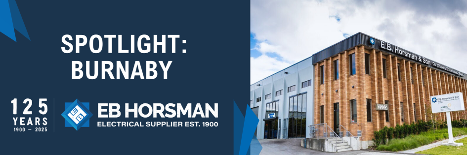 EB Horsman’s 125-Year Legacy: Spotlight on Our Burnaby Branch