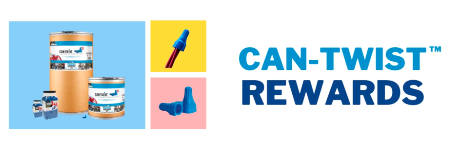 Buy Ideal Can-Twist™ Wire Connectors & Get Rewards