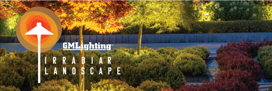 Light That Transforms the Landscape – Introducing Irradiar by GM Lighting