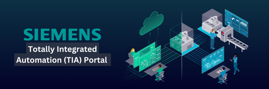 Quick, Easy, Smart Configuration: The Siemens TIA Portal