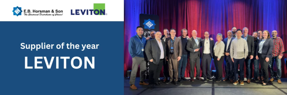 Leviton Canada Receives E.B. Horsman's Prestigious "Supplier of the Year" Award for 2023